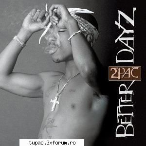 2Pac - Better Dayz CD 1 - 2Pac - Better Dayz CD 2 01 - My Block .mp Mb 02 - Albume